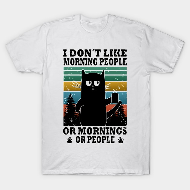 I don´t like morning people or morning or people cat lover T-Shirt by Tesign2020